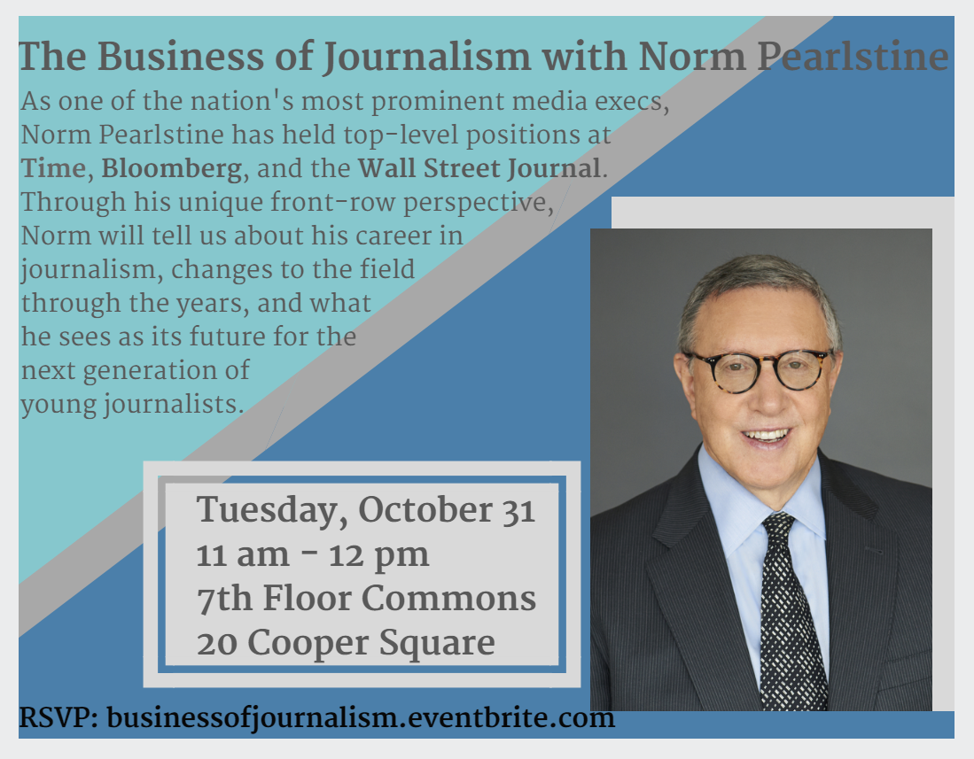 The Business of Journalism with Norm Pearlstine - Event Poster 2017