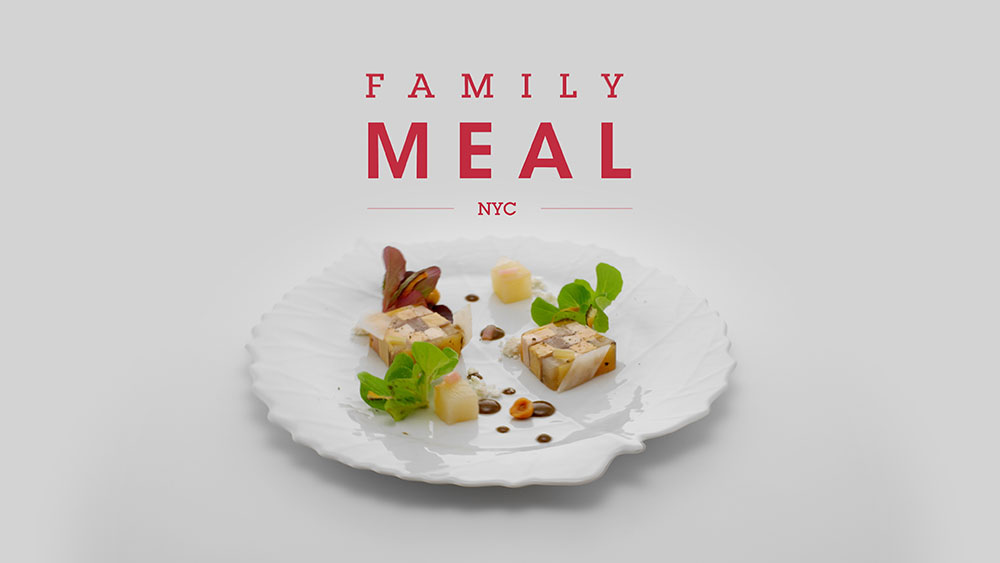 Family Meal, NYC