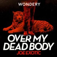 Podcast - Over My Dead Body