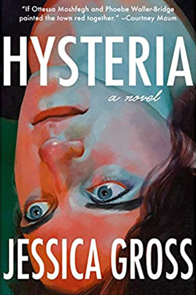 Hysteria - Jessica Gross - Book Cover