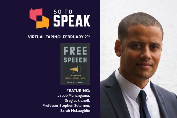 Event poster - Virtual panel on new book, "Free Speech: A History from Socrates to Social Media" co-hosted by FAW and FIRE - See event page for details