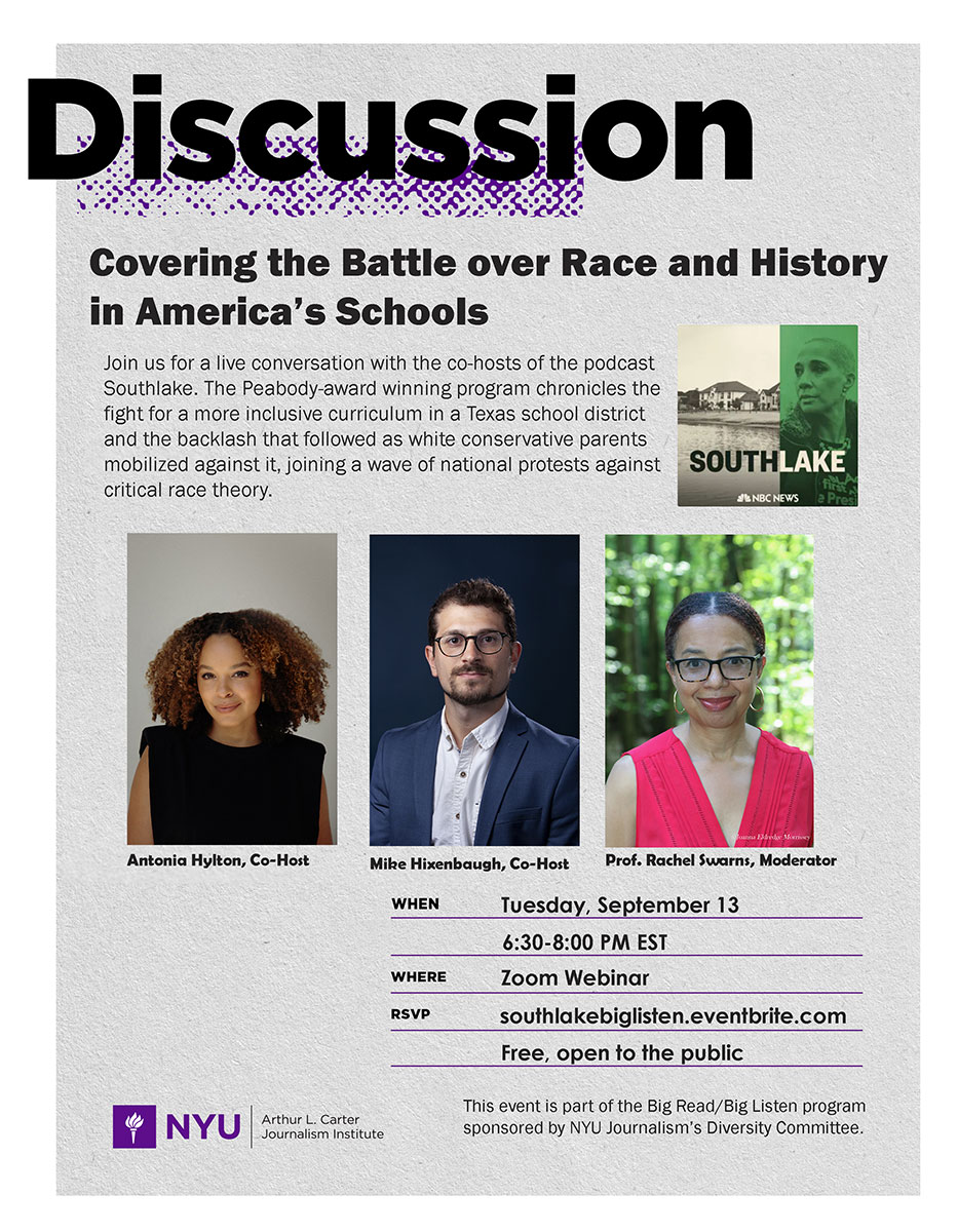 Event Poster - Covering the Battle over Race and History in America’s Schools - 2022 Fall - See event page for details