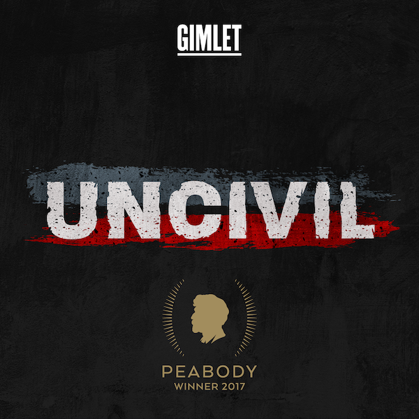 Uncivil podcast cover