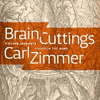 Brain Cuttings