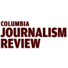 Columbia Journalism Review