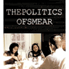 The Politics of Smear