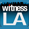 Witness LA